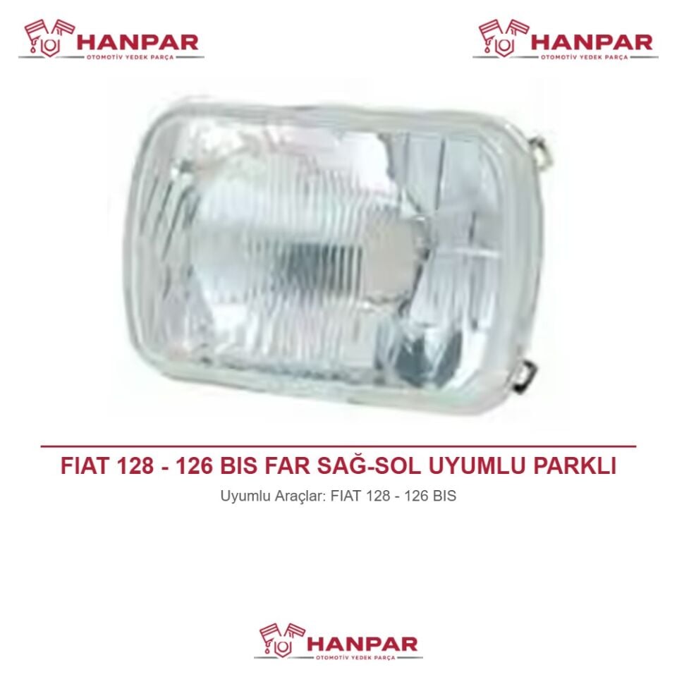 FIAT 128 - 126 BIS FAR SAĞ-SOL UYUMLU PARKLI