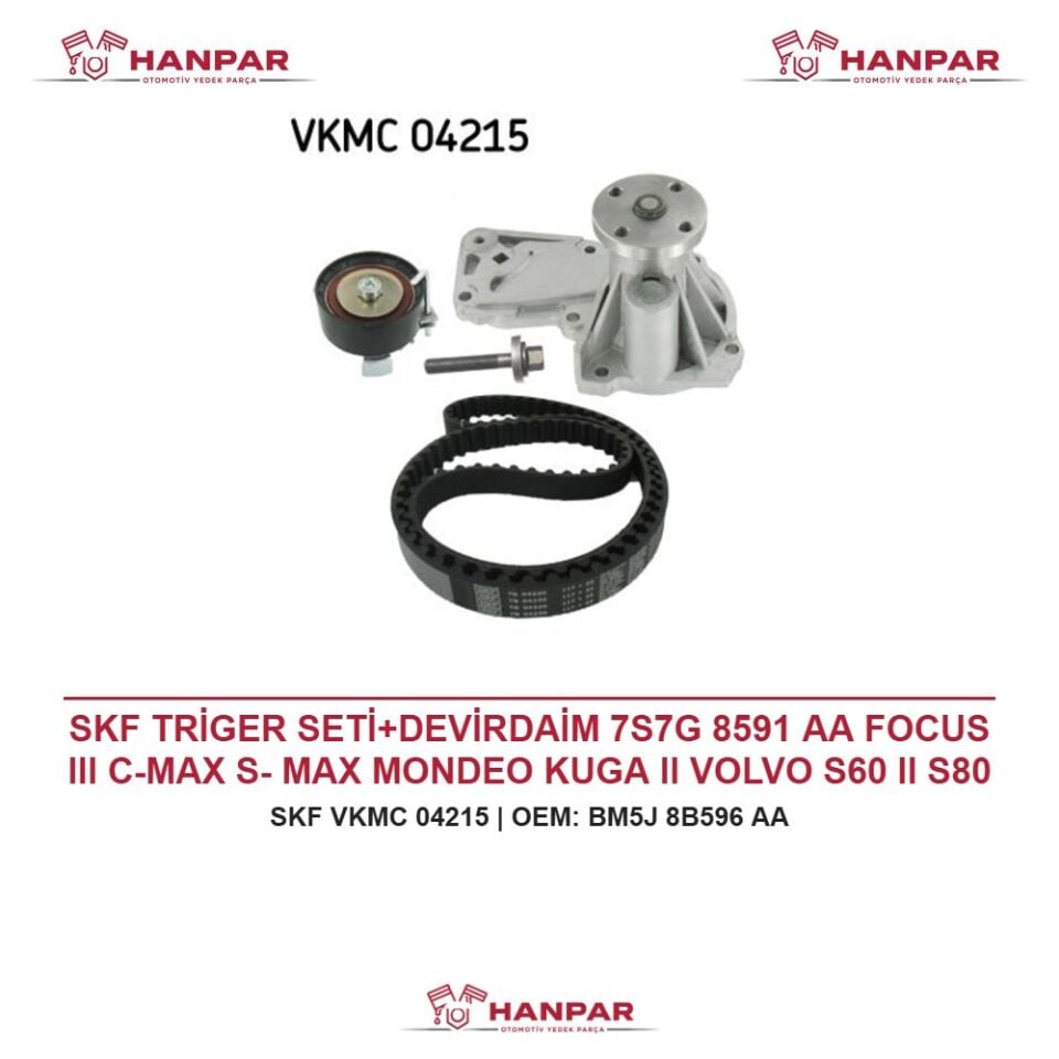 SKF TRİGER SETİ+DEVİRDAİM 7S7G 8591 AA FOCUS III C-MAX S- MAX MONDEO KUGA II VOLVO S60 II S80 II V40 V60 1.5 1.6 ECOBOOST T2 T4 11-
