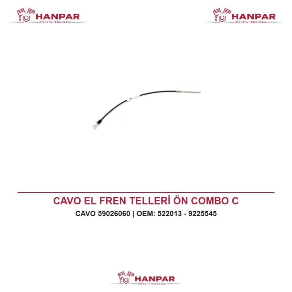CAVO EL FREN TELLERİ ÖN COMBO C