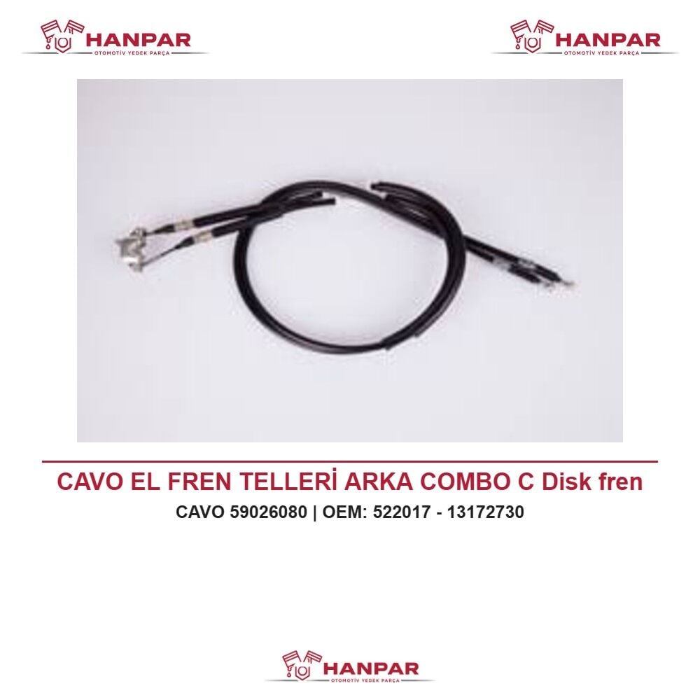 CAVO EL FREN TELLERİ ARKA COMBO C Disk fren