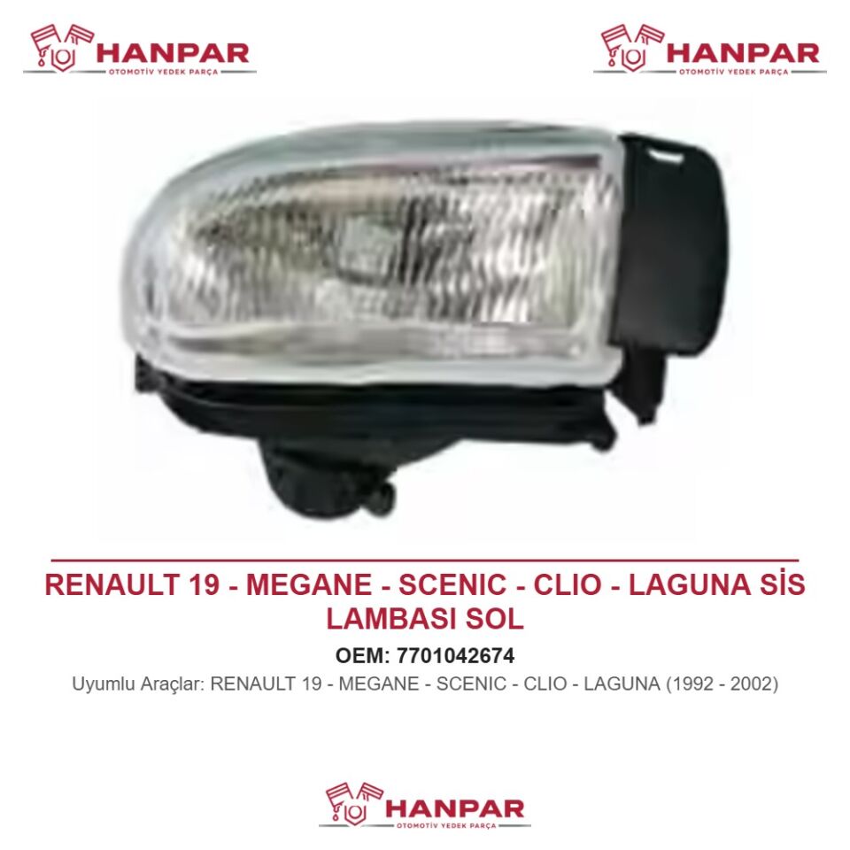 RENAULT 19 - MEGANE - SCENIC - CLIO - LAGUNA SİS LAMBASI SOL (1992-2002)