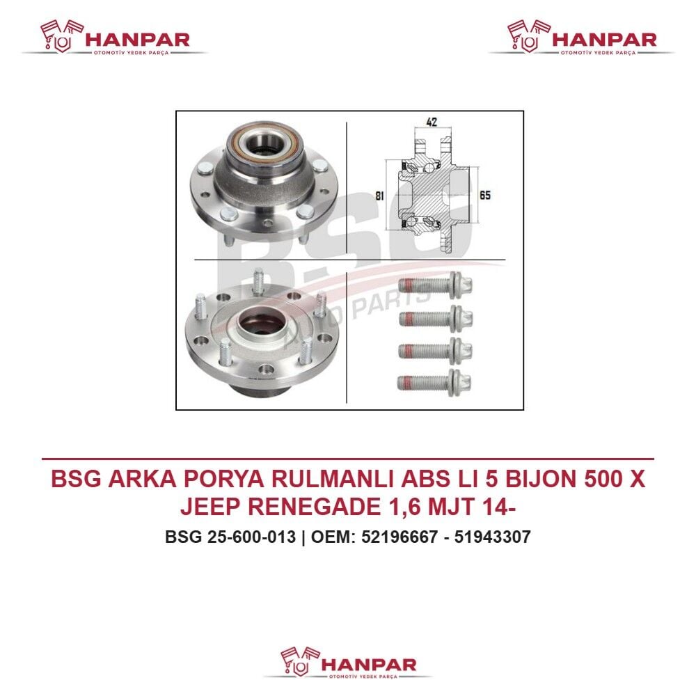 BSG ARKA PORYA RULMANLI ABS LI 5 BIJON 500 X JEEP RENEGADE 1,6 MJT 14-