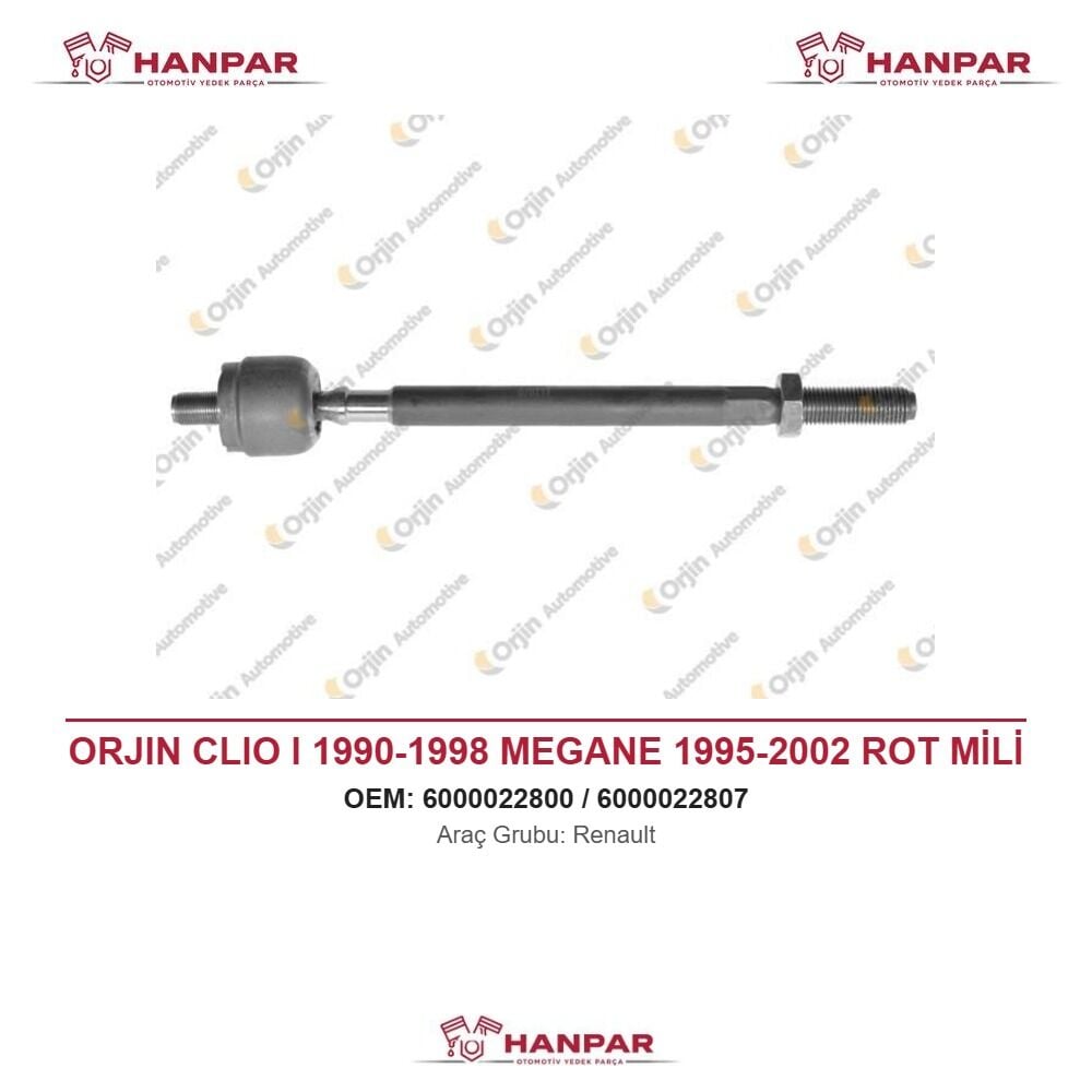 ORJIN CLIO I 1990-1998 MEGANE 1995-2002 ROT MİLİ