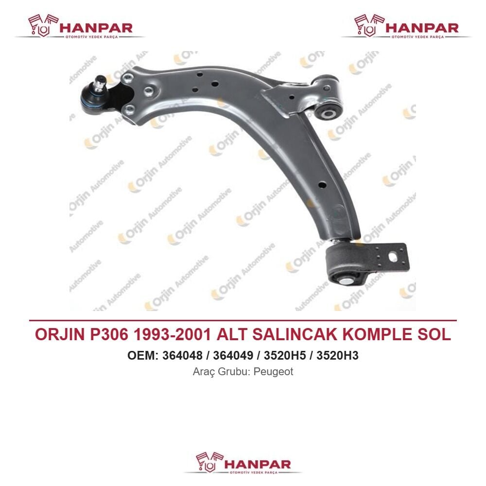 ORJIN P306 1993-2001 ALT SALINCAK KOMPLE SOL