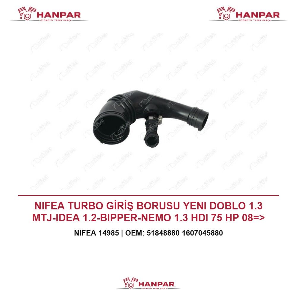 NIFEA TURBO GİRİŞ BORUSU YENI DOBLO 1.3 MTJ-IDEA 1.2-BIPPER-NEMO 1.3 HDI 75 HP 08=>