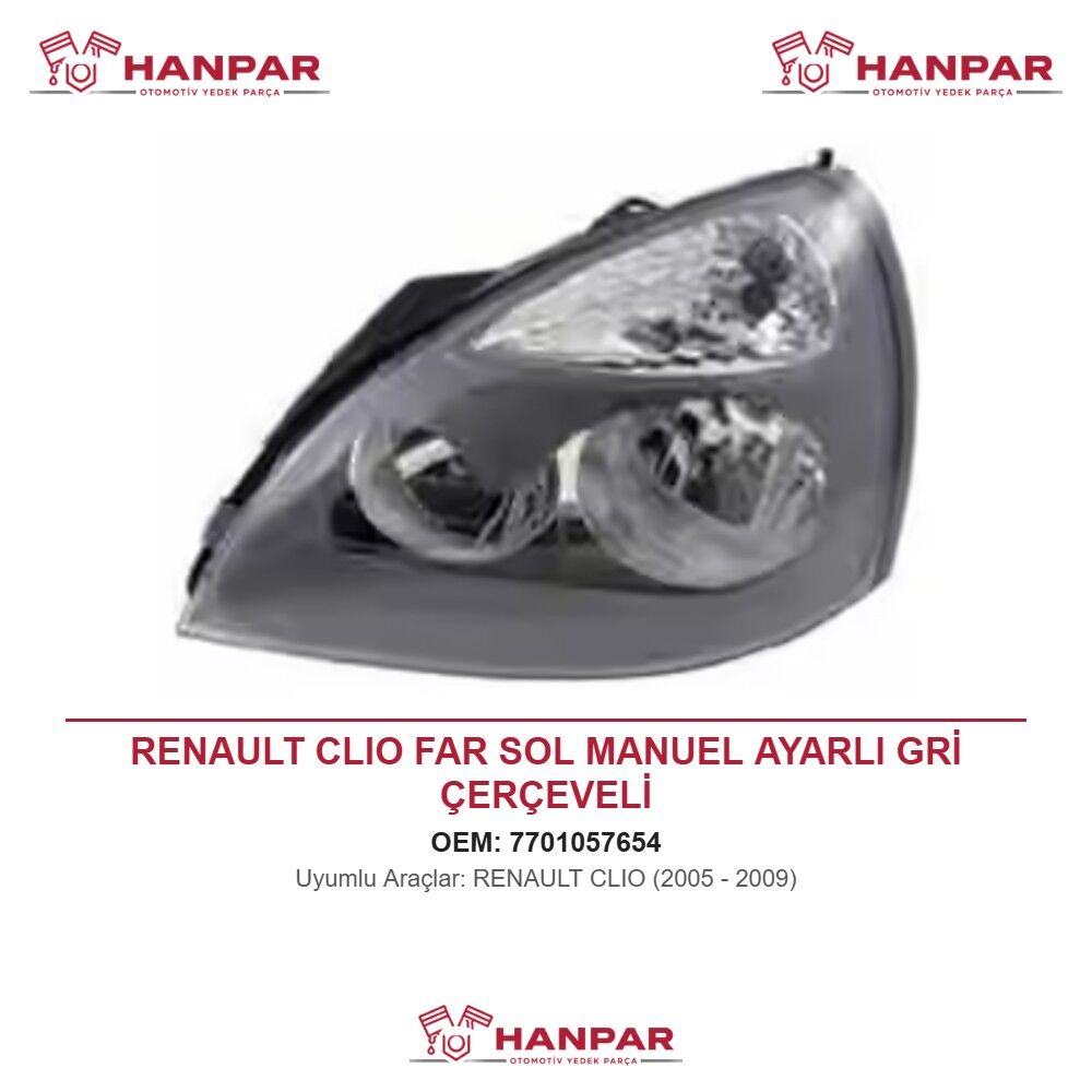 RENAULT CLIO FAR SOL MANUEL AYARLI GRİ ÇERÇEVELİ (2005-2009)