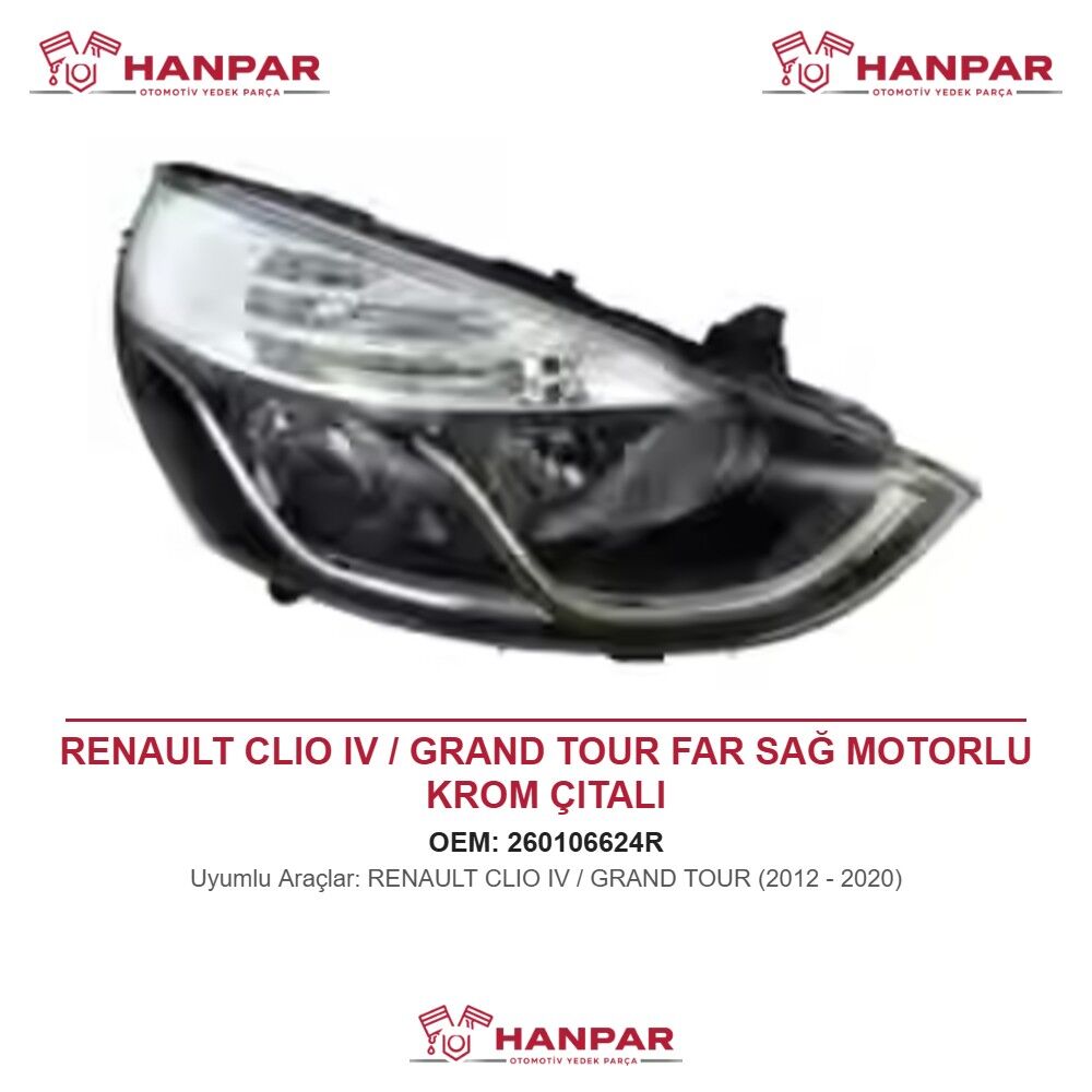 RENAULT CLIO IV / GRAND TOUR FAR SAĞ MOTORLU KROM ÇITALI (2012-2020)