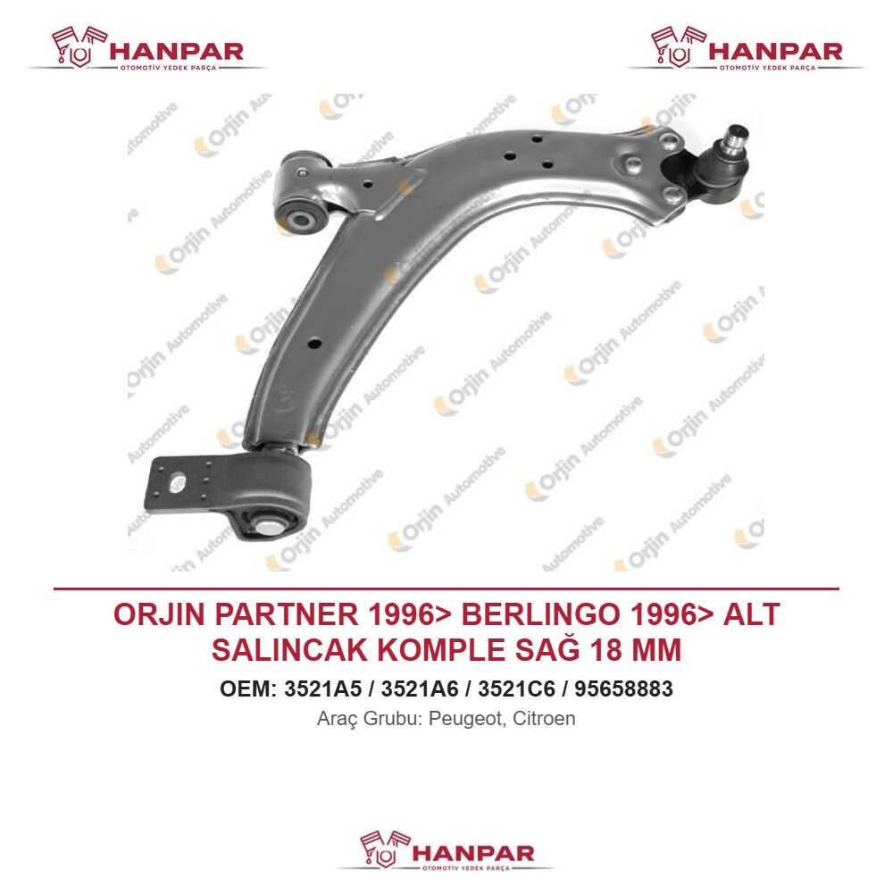 ORJIN PARTNER 1996> BERLINGO 1996> ALT SALINCAK KOMPLE SAĞ 18 MM