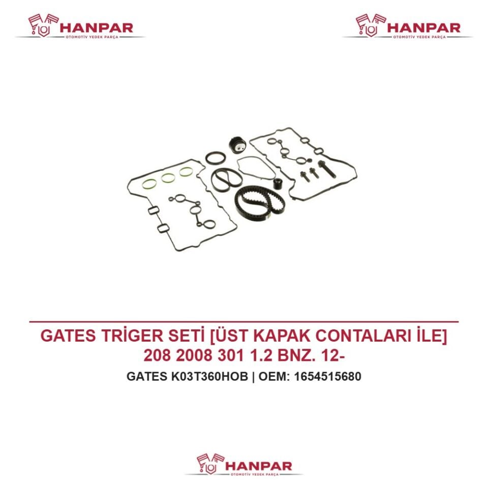GATES TRİGER SETİ [ÜST KAPAK CONTALARI İLE] 208 2008 301 1.2 BNZ. 12-