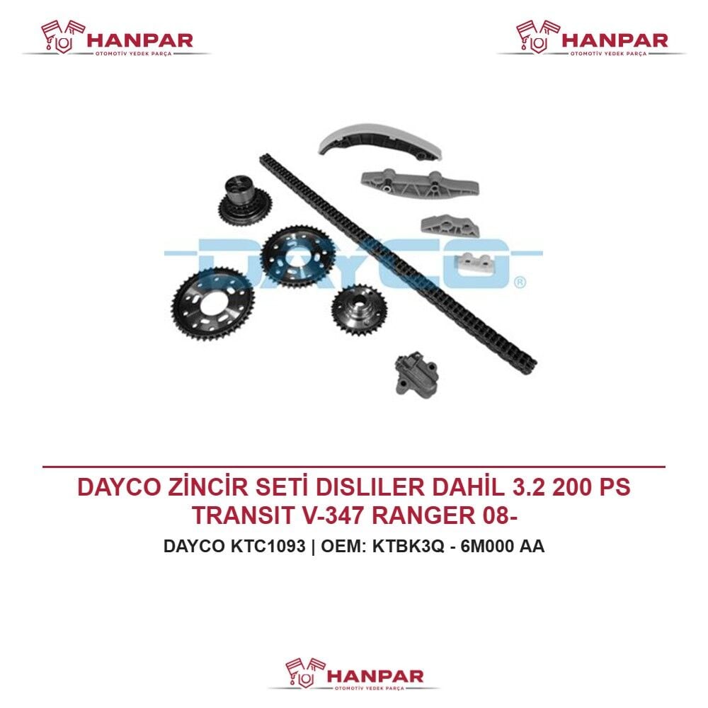 DAYCO ZİNCİR SETİ DISLILER DAHİL 3.2 200 PS TRANSIT V-347 RANGER 08-
