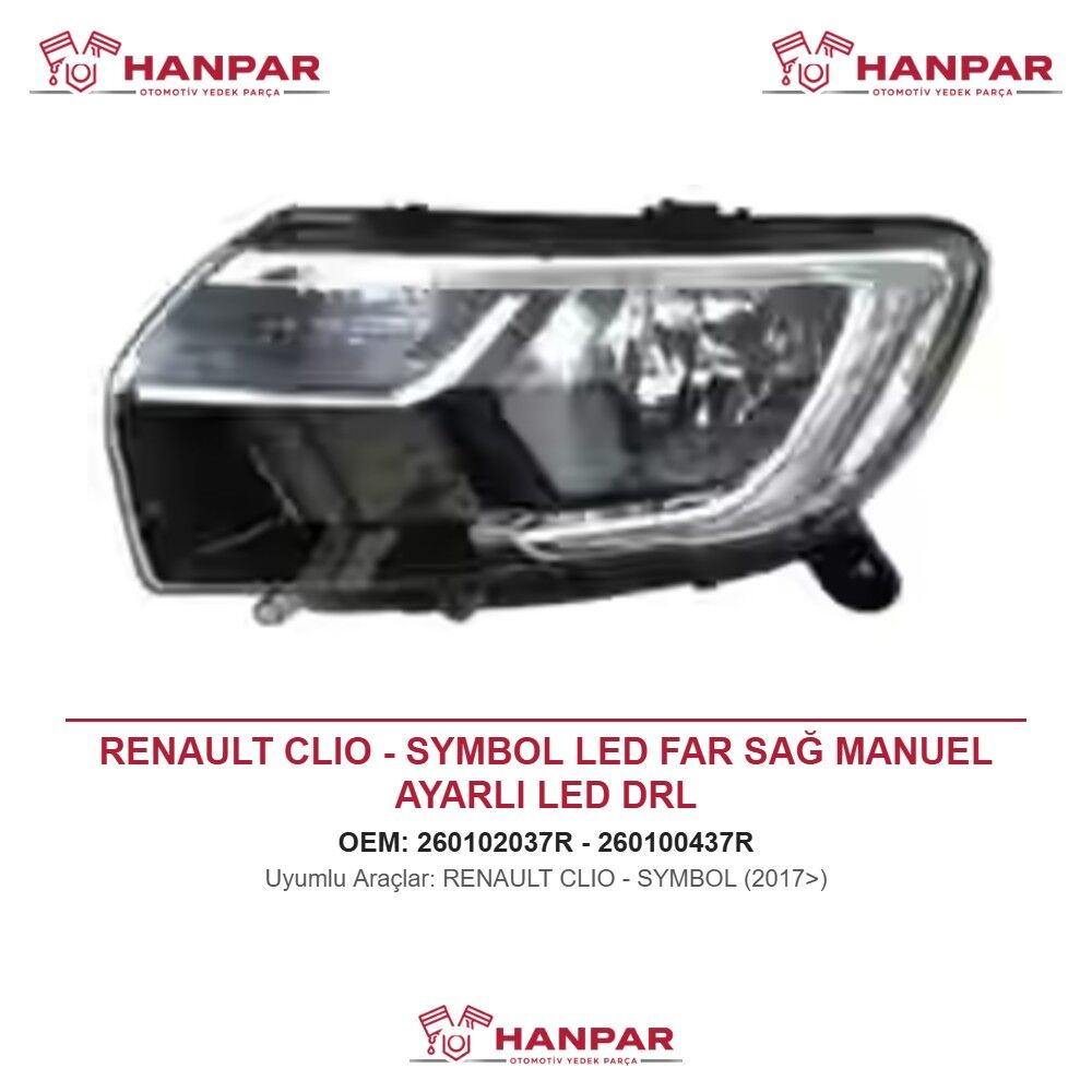 RENAULT CLIO - SYMBOL LED FAR SAĞ MANUEL AYARLI LED DRL (2017>)