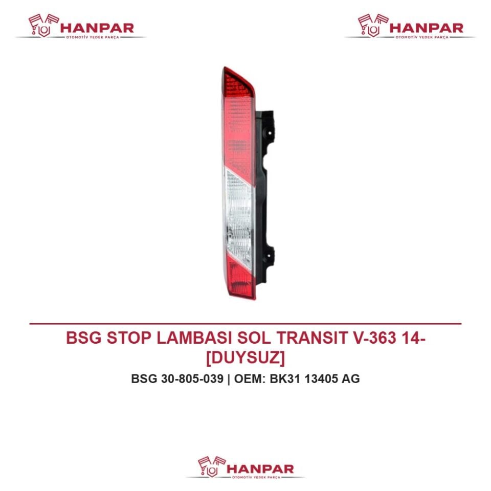 BSG STOP LAMBASI SOL TRANSIT V-363 14- [DUYSUZ]