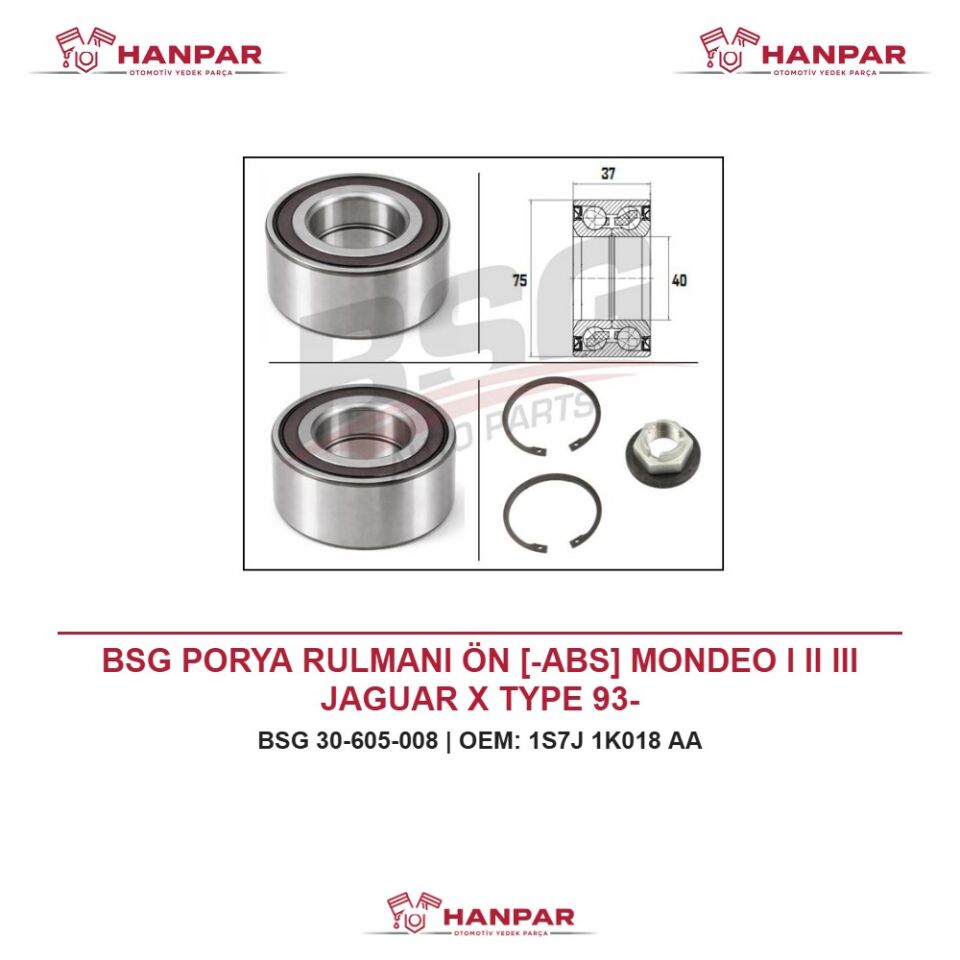 BSG PORYA RULMANI ÖN [-ABS] MONDEO I II III JAGUAR X TYPE 93-