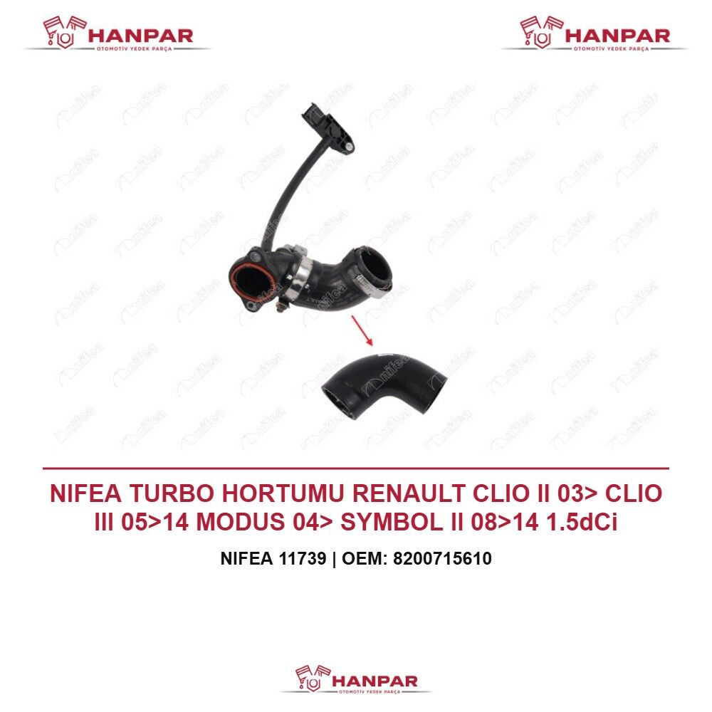 NIFEA TURBO HORTUMU RENAULT CLIO II 03> CLIO III 05>14 MODUS 04> SYMBOL II 08>14 1.5dCi