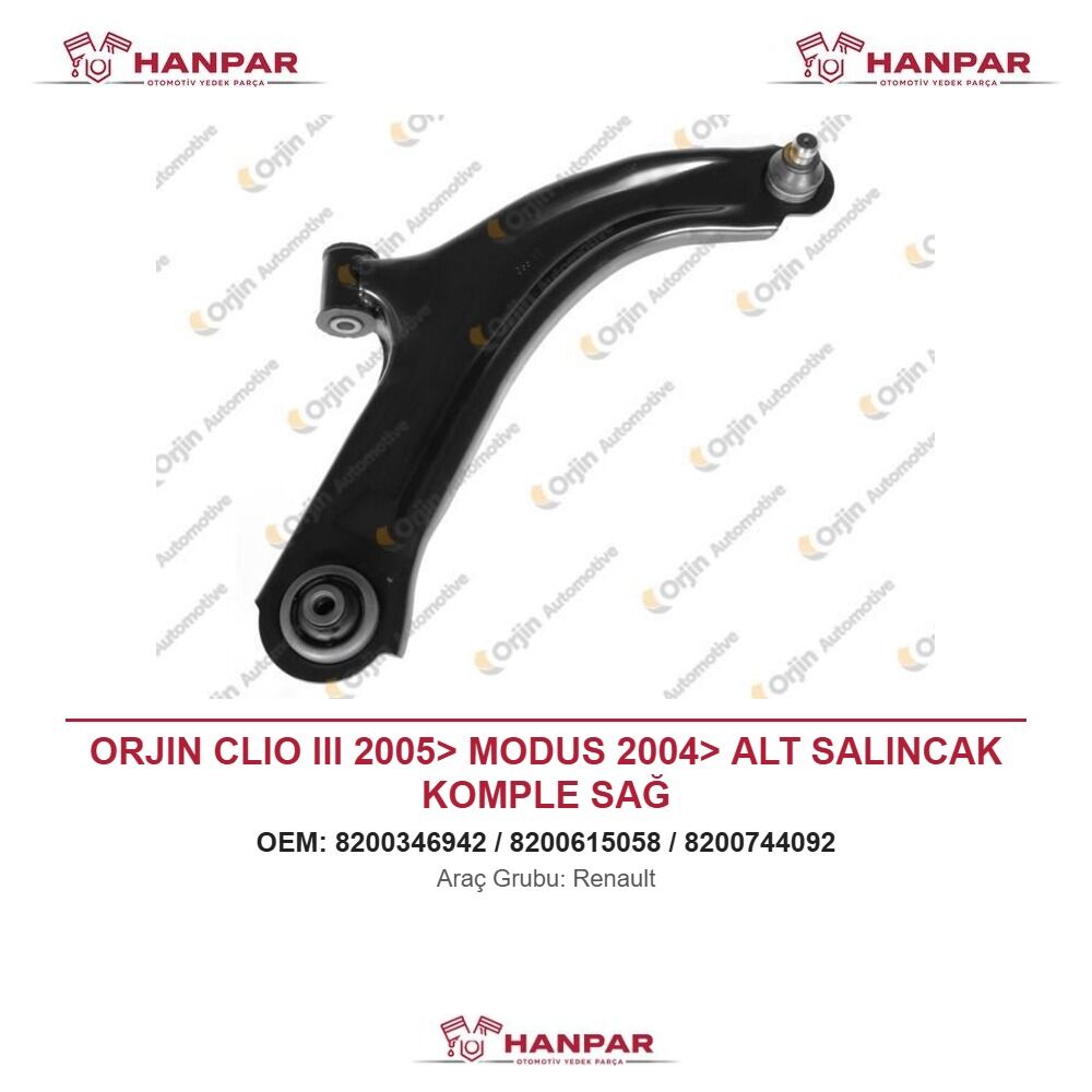 ORJIN CLIO III 2005> MODUS 2004> ALT SALINCAK KOMPLE SAĞ