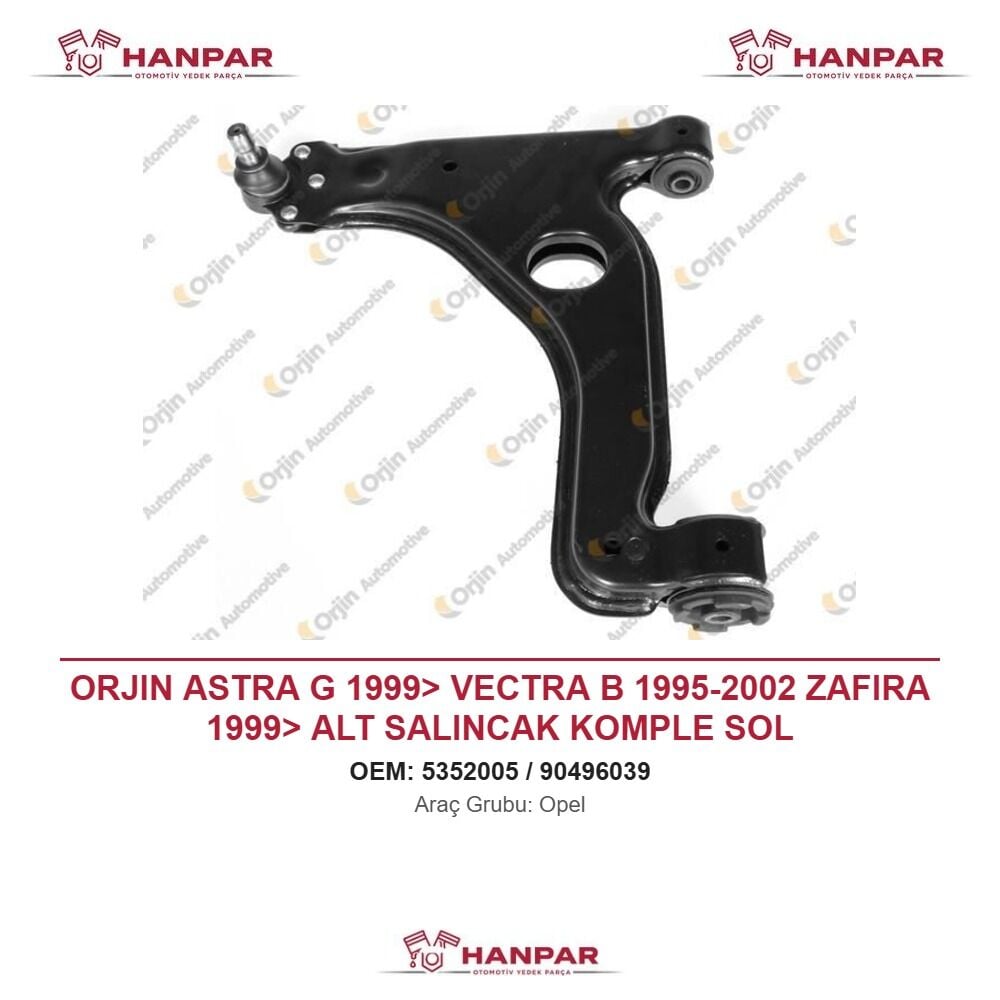 ORJIN ASTRA G 1999> VECTRA B 1995-2002 ZAFIRA 1999> ALT SALINCAK KOMPLE SOL
