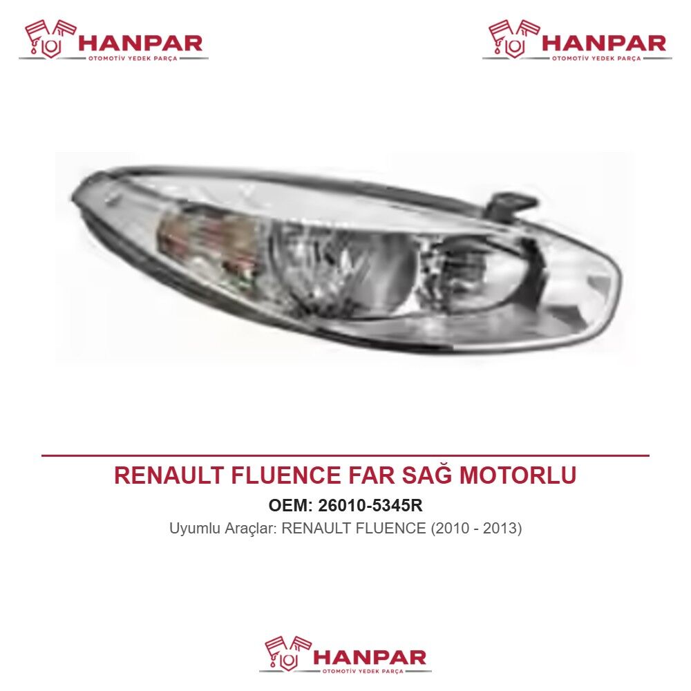 RENAULT FLUENCE FAR SAĞ MOTORLU (2010-2013)