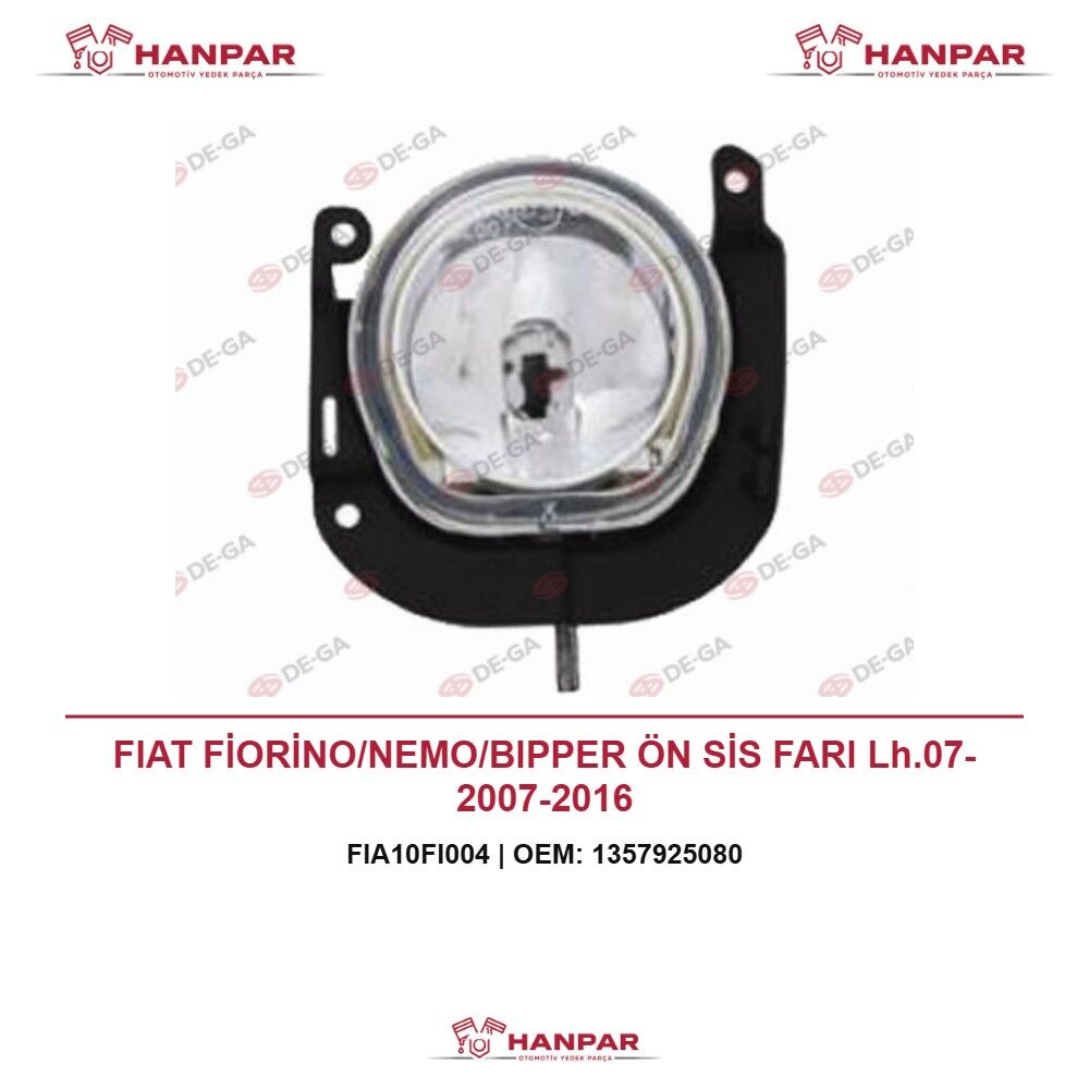 FIAT FİORİNO/NEMO/BIPPER ÖN SİS FARI Lh.07- 2007-2016