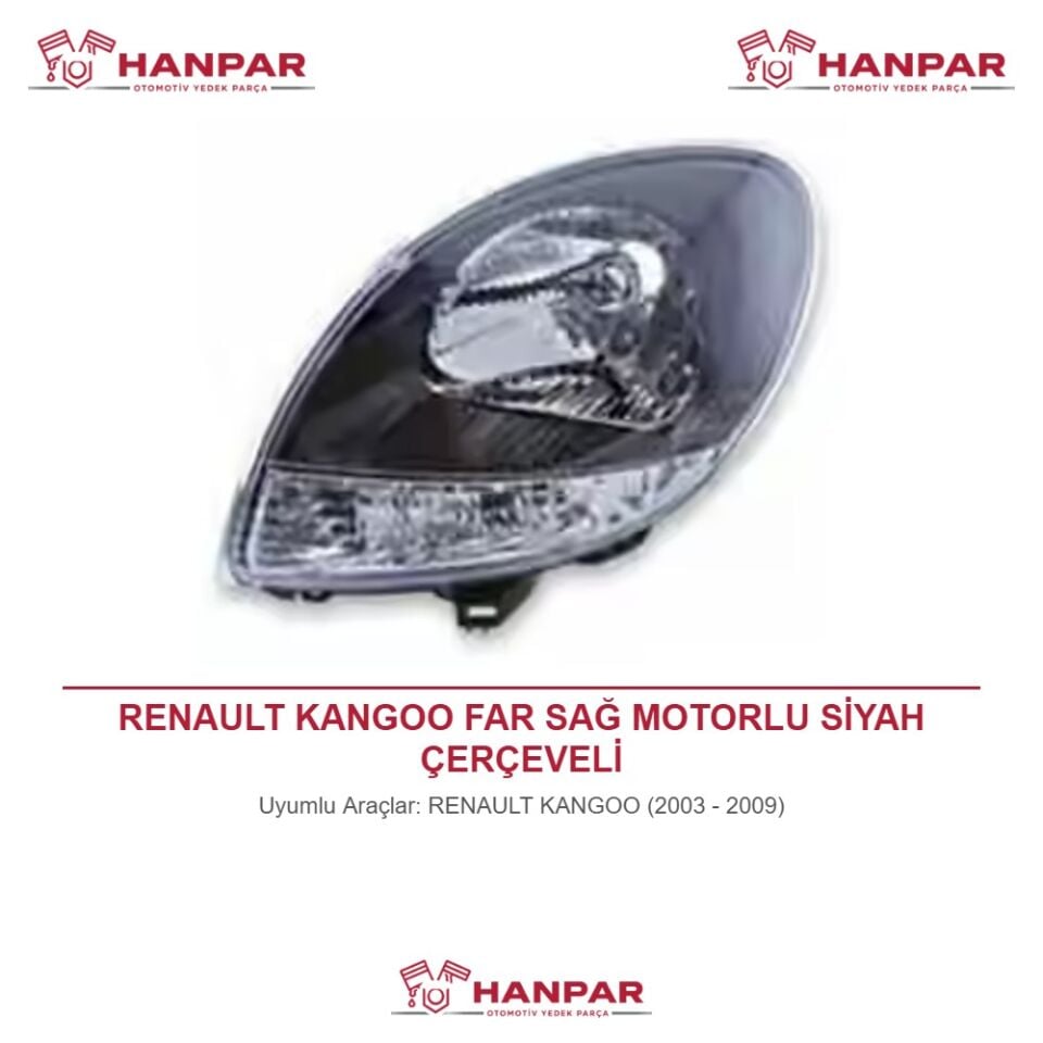 RENAULT KANGOO FAR SAĞ MOTORLU SİYAH ÇERÇEVELİ (2003-2009)