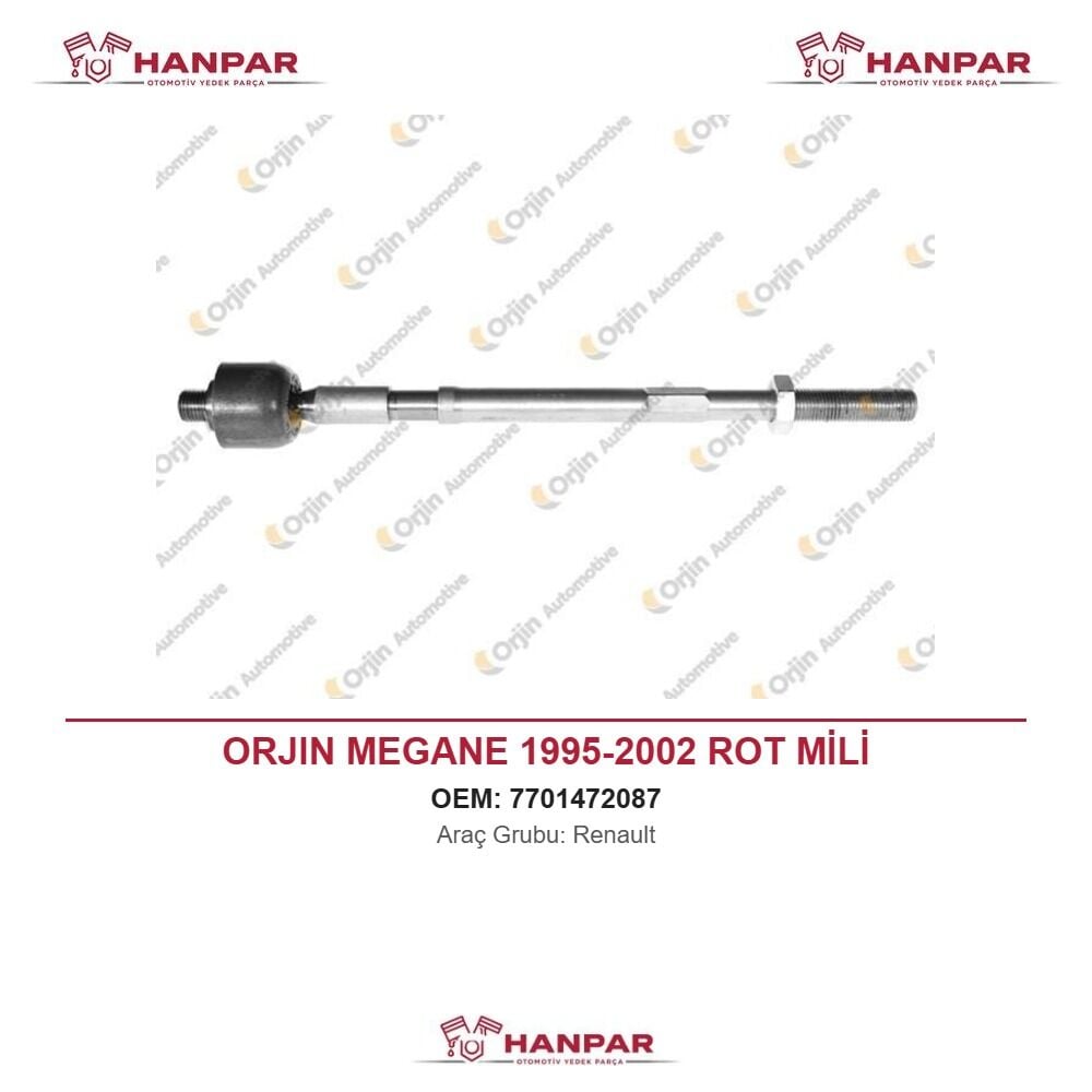 ORJIN MEGANE 1995-2002 ROT MİLİ