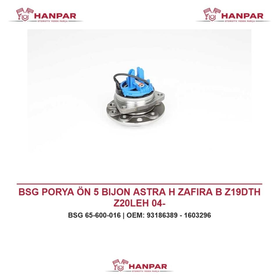 BSG PORYA ÖN 5 BIJON ASTRA H ZAFIRA B Z19DTH Z20LEH 04-