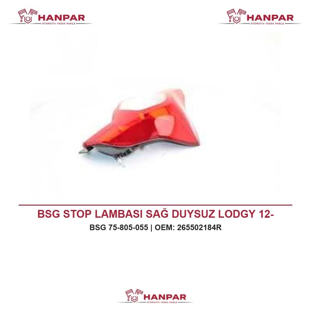 BSG STOP LAMBASI SAĞ DUYSUZ LODGY 12-