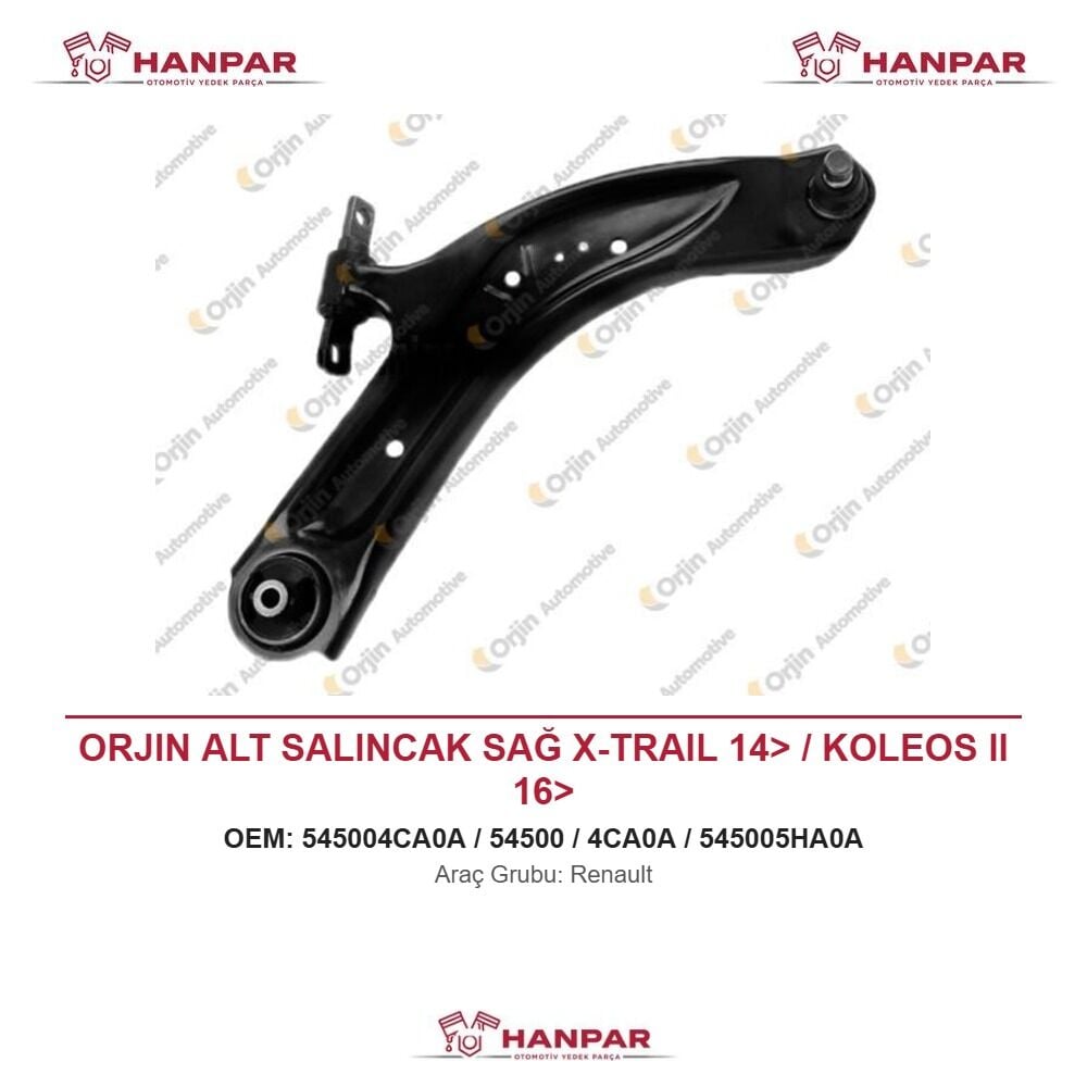 ORJIN ALT SALINCAK SAĞ X-TRAIL 14> / KOLEOS II 16>