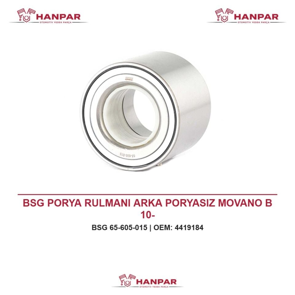 BSG PORYA RULMANI ARKA PORYASIZ MOVANO B 10-