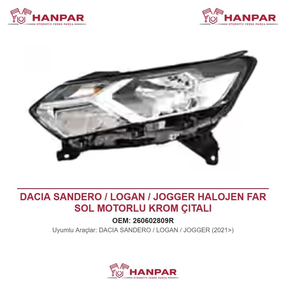 DACIA SANDERO / LOGAN / JOGGER HALOJEN FAR SOL MOTORLU KROM ÇITALI (2021>)