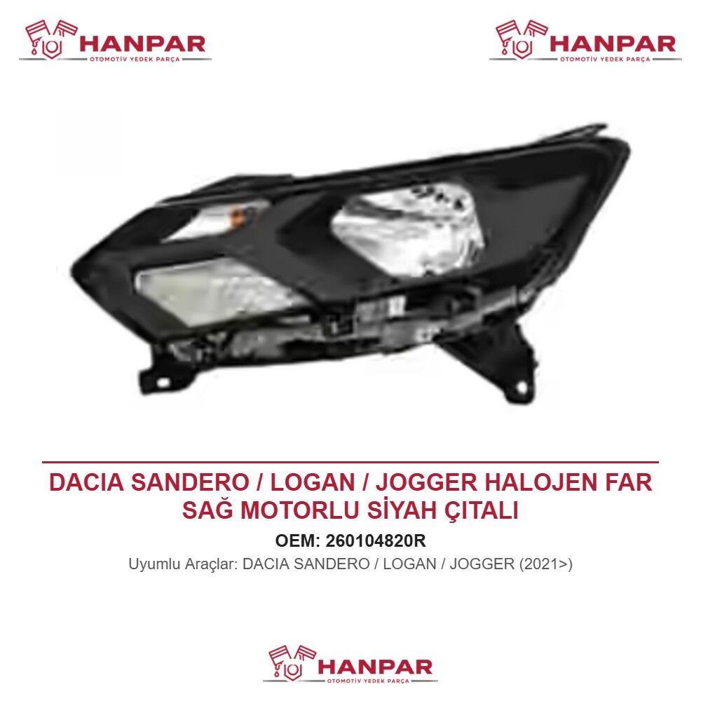 DACIA SANDERO / LOGAN / JOGGER HALOJEN FAR SAĞ MOTORLU SİYAH ÇITALI (2021>)