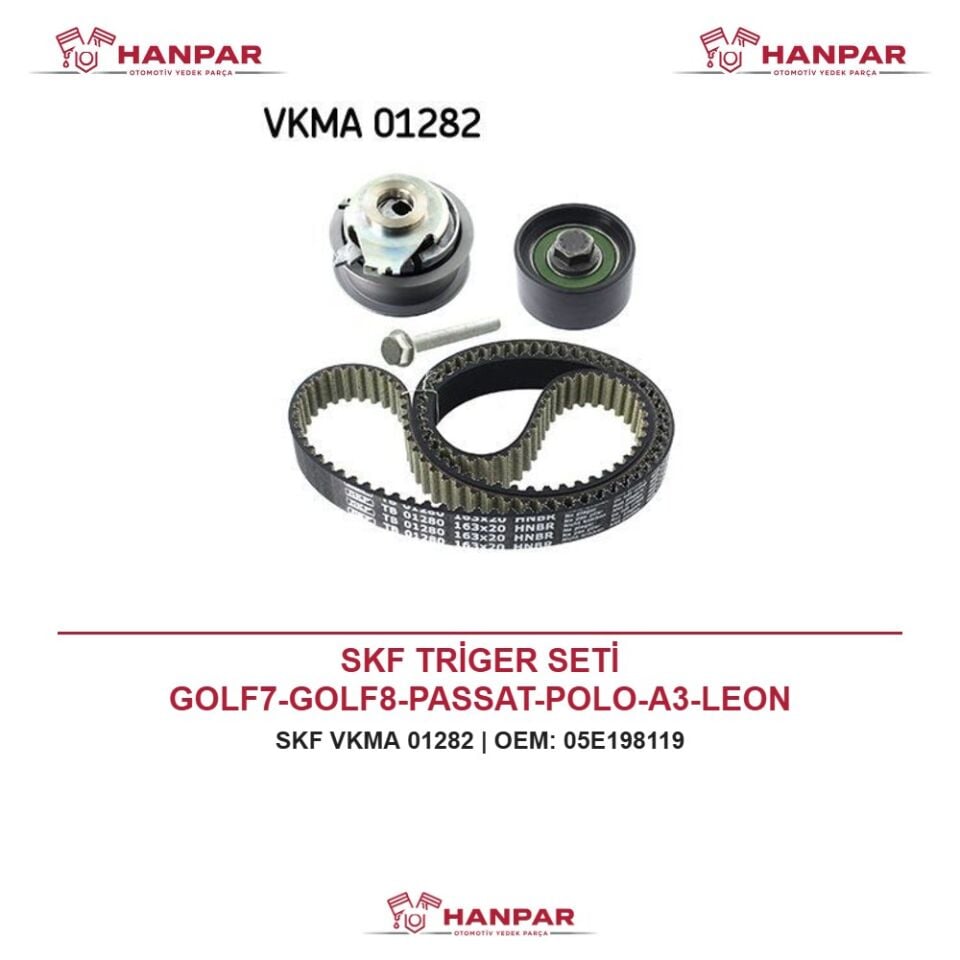 SKF TRİGER SETİ GOLF7-GOLF8-PASSAT-POLO-A3-LEON DACA-DADA-DPCA-DPBA-CRJA 1,5 TSI 17-