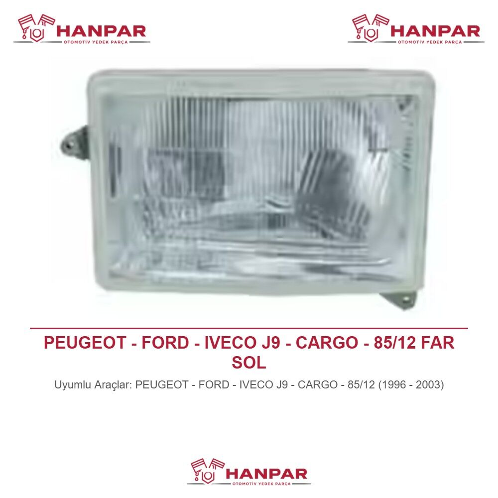 PEUGEOT - FORD - IVECO J9 - CARGO - 85/12 FAR SOL (1996-2003)