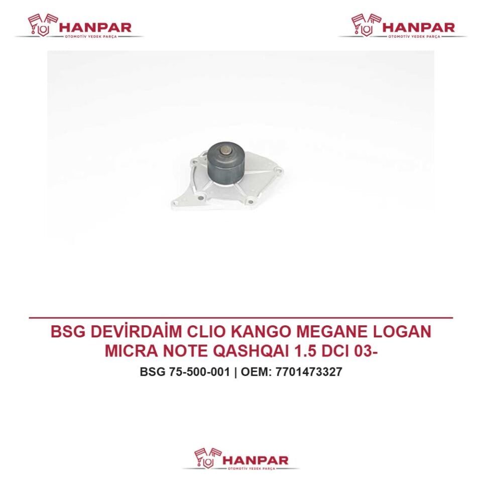 BSG DEVİRDAİM CLIO KANGO MEGANE LOGAN MICRA NOTE QASHQAI 1.5 DCI 03-