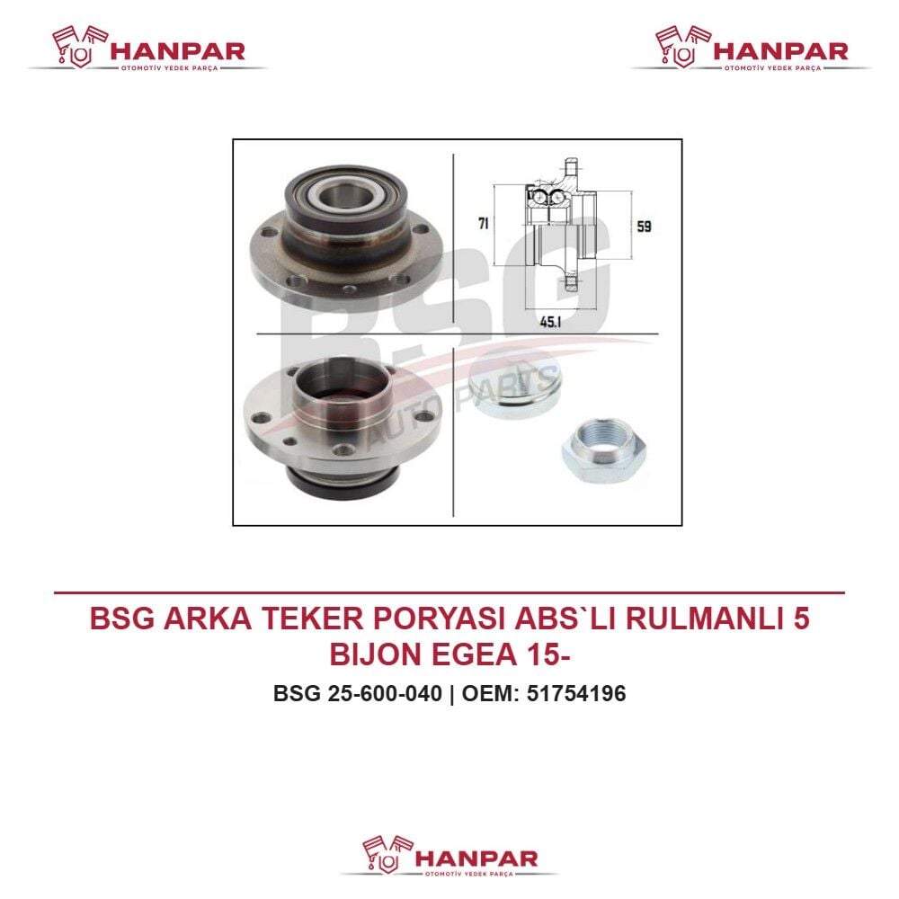 BSG ARKA TEKER PORYASI ABS`LI RULMANLI 5 BIJON EGEA 15-