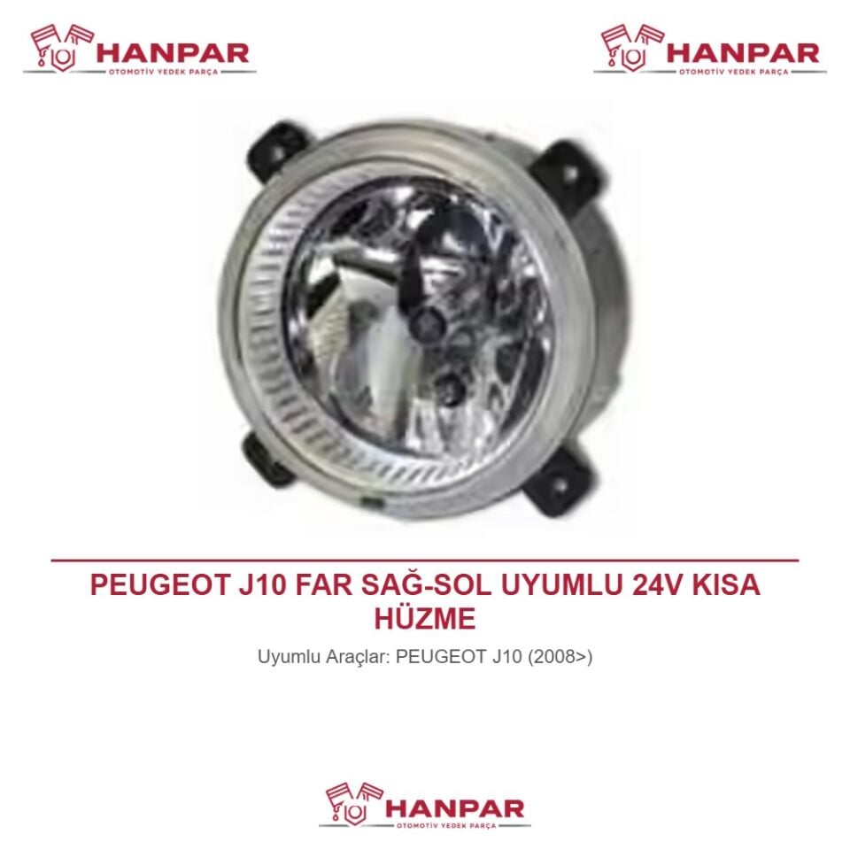 PEUGEOT J10 FAR SAĞ-SOL UYUMLU 24V KISA HÜZME (2008>)