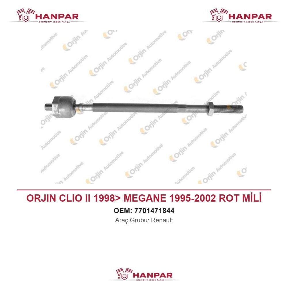 ORJIN CLIO II 1998> MEGANE 1995-2002 ROT MİLİ