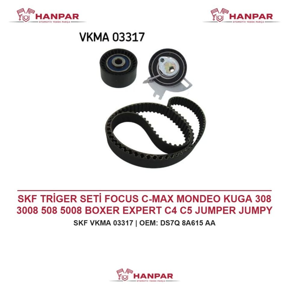 SKF TRİGER SETİ FOCUS C-MAX MONDEO KUGA 308 3008 508 5008 BOXER EXPERT C4 C5 JUMPER JUMPY DS4 GRANDLAND PROACE 2.0 2.2 TDCI HDI 12-