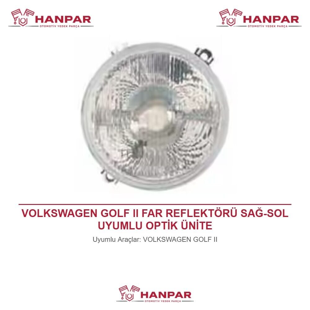 VOLKSWAGEN GOLF II FAR REFLEKTÖRÜ SAĞ-SOL UYUMLU OPTİK ÜNİTE