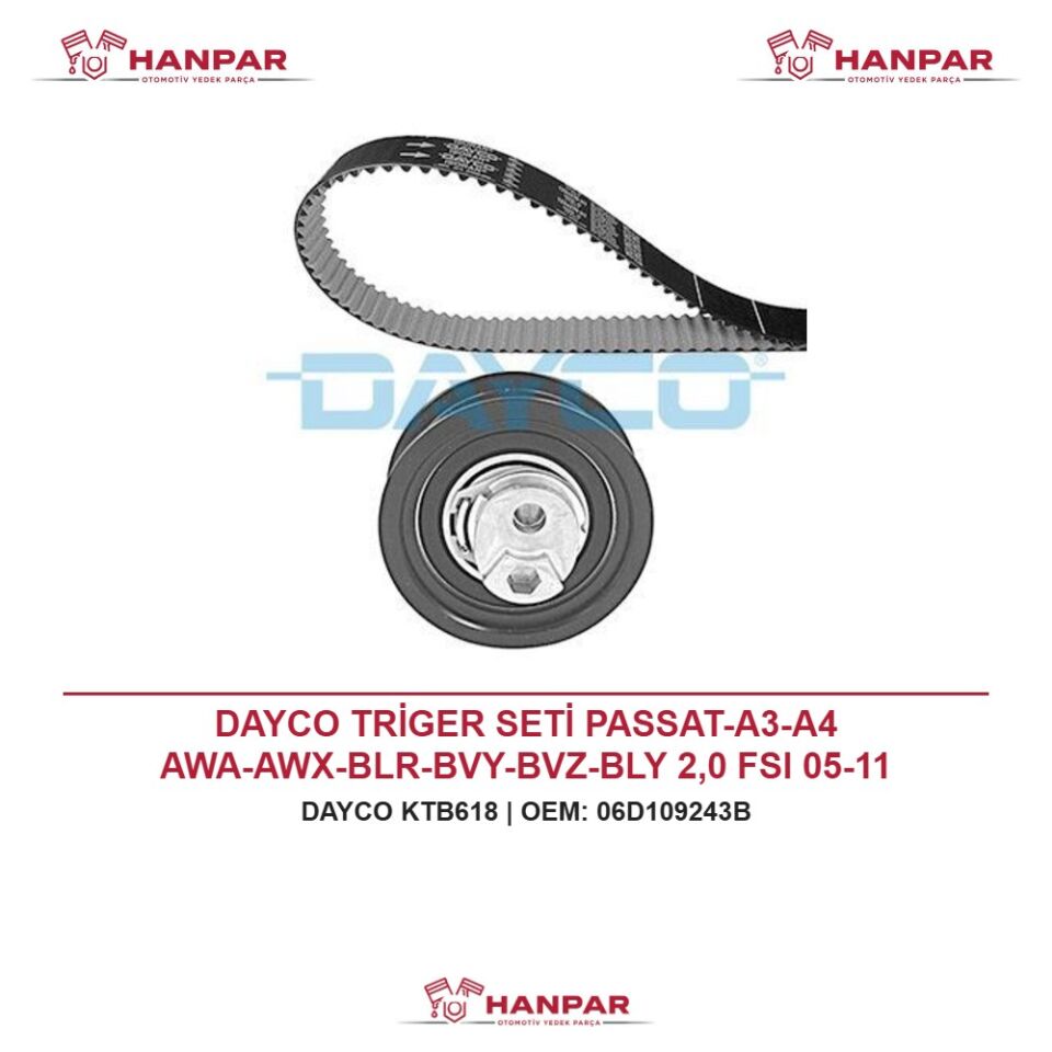 DAYCO TRİGER SETİ PASSAT-A3-A4 AWA-AWX-BLR-BVY-BVZ-BLY 2,0 FSI 05-11