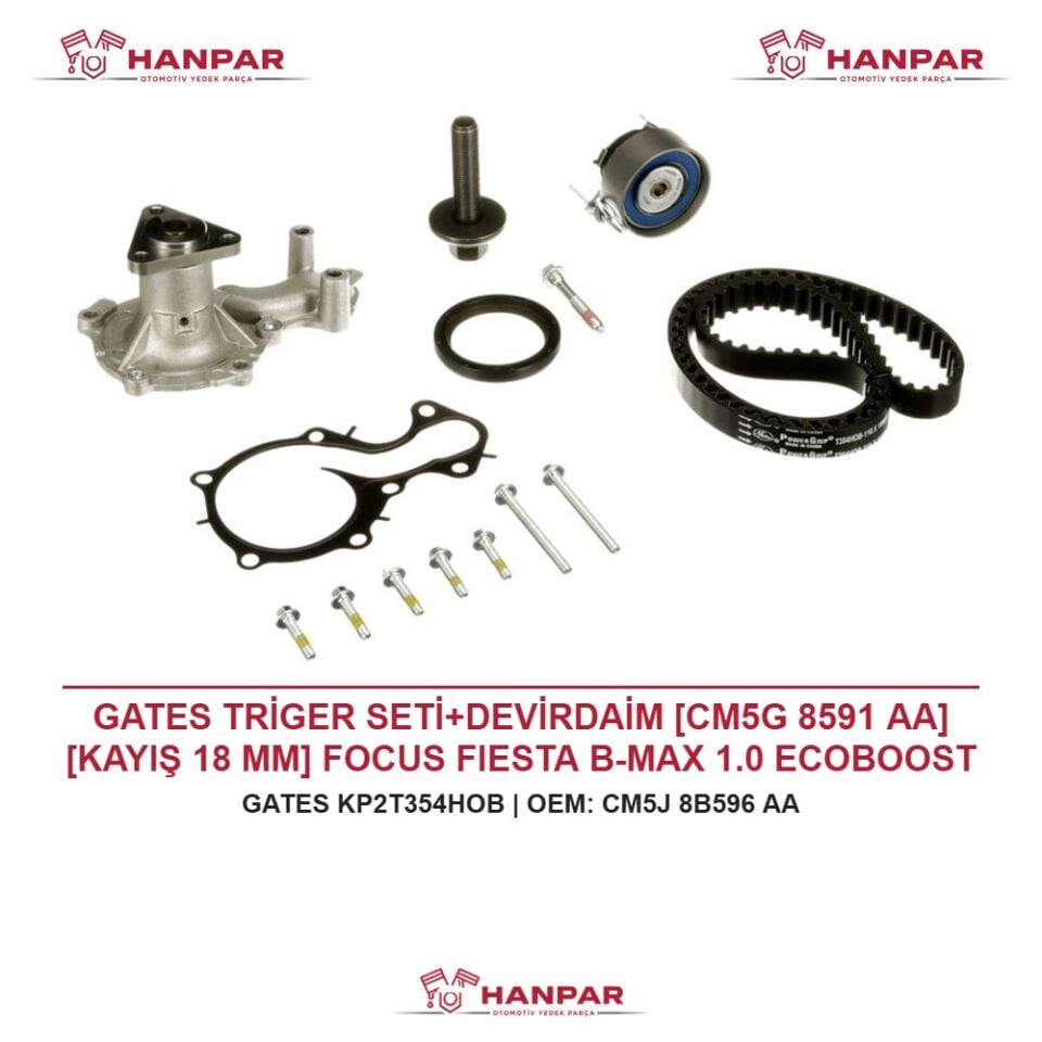 GATES TRİGER SETİ+DEVİRDAİM [CM5G 8591 AA] [KAYIŞ 18 MM] FOCUS FIESTA B-MAX 1.0 ECOBOOST [3CYL] 11-13