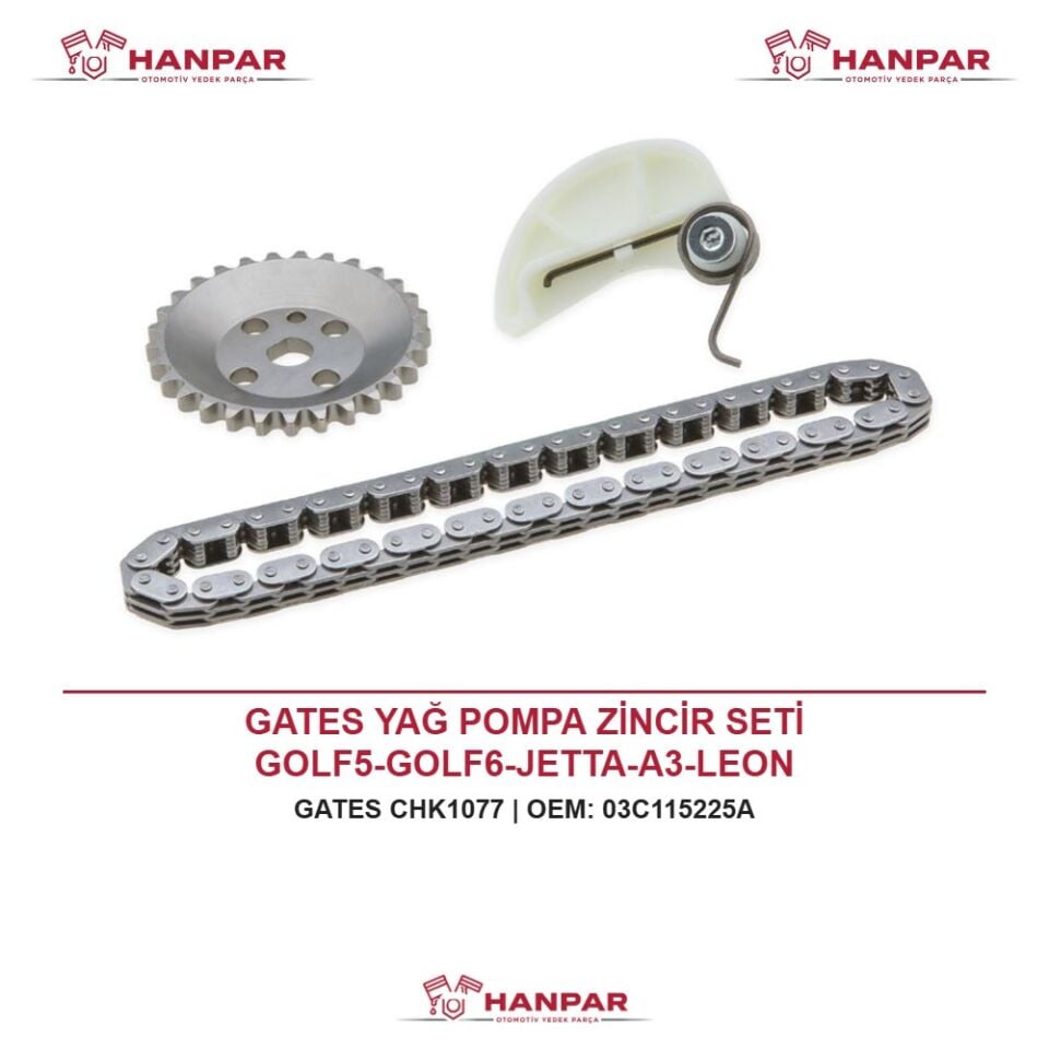 GATES YAĞ POMPA ZİNCİR SETİ GOLF5-GOLF6-JETTA-A3-LEON BAG-BLF-BLP-CAXA-CAVA 1,4 TSI-1,6 FSI 04- ZİNCİR + PALET + DİŞLİ