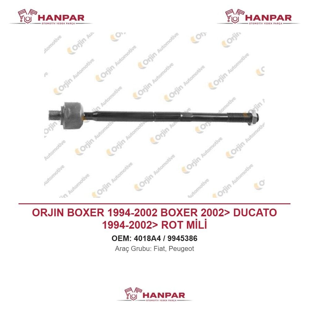 ORJIN BOXER 1994-2002 BOXER 2002> DUCATO 1994-2002> ROT MİLİ