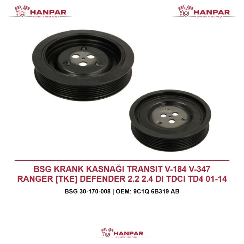 BSG KRANK KASNAĞI TRANSIT V-184 V-347 RANGER [TKE] DEFENDER 2.2 2.4 DI TDCI TD4 01-14