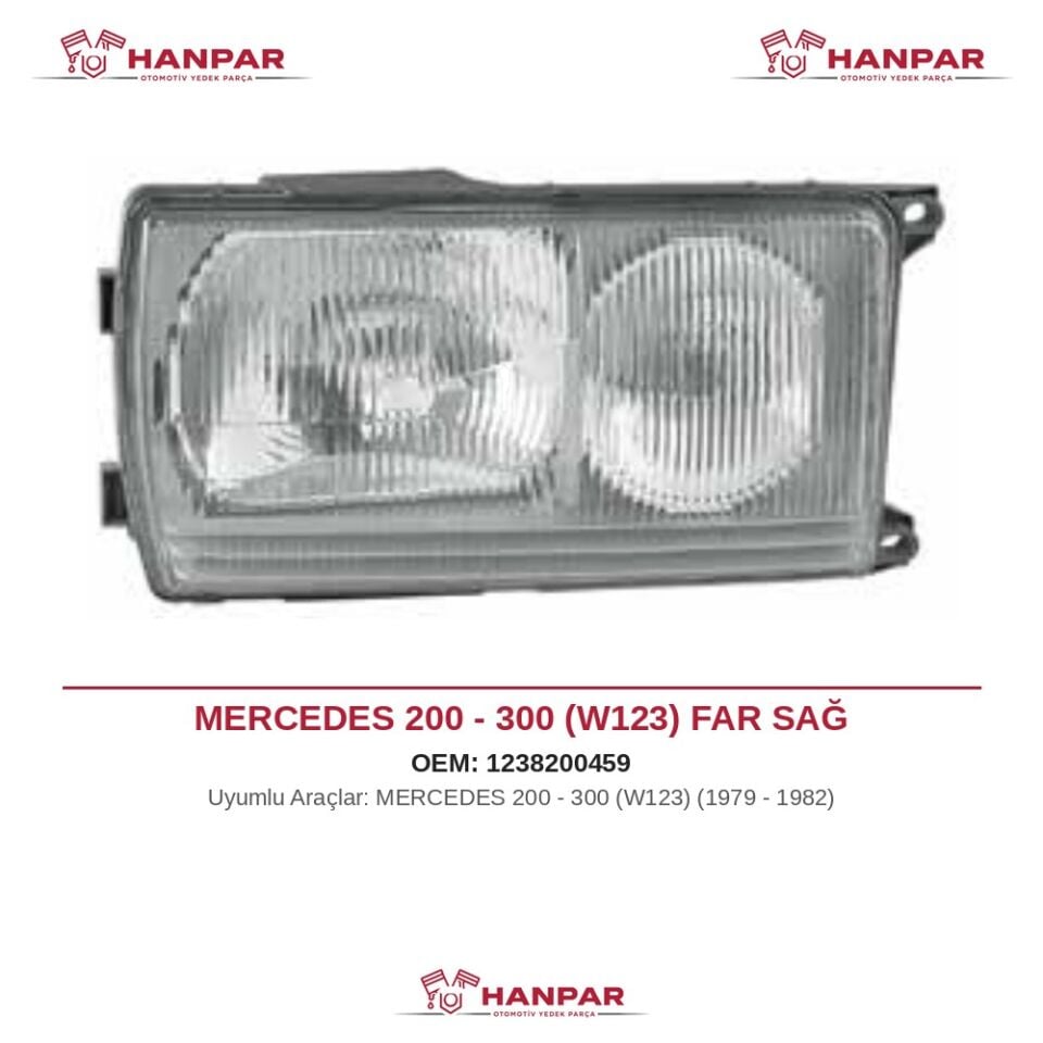 MERCEDES 200 - 300 (W123) FAR SAĞ (1979-1982)