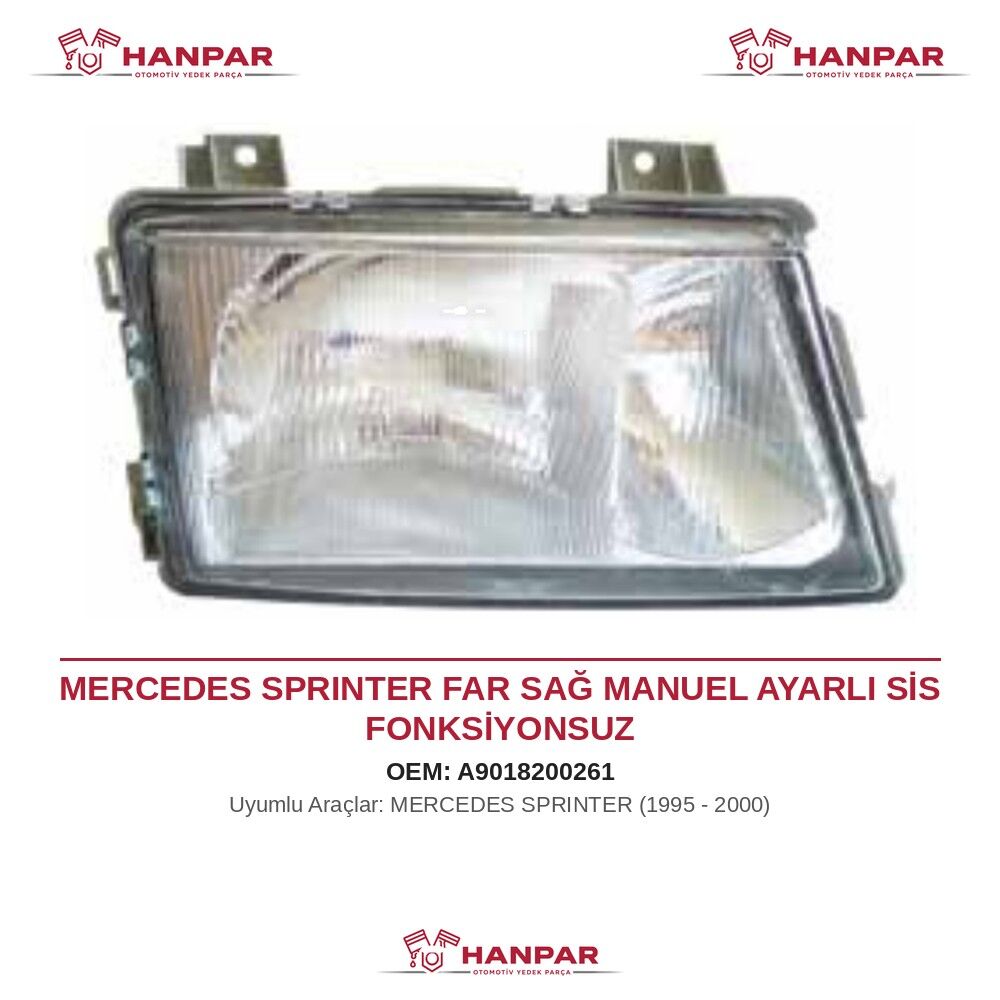 MERCEDES SPRINTER FAR SAĞ MANUEL AYARLI SİS FONKSİYONSUZ (1995-2000)