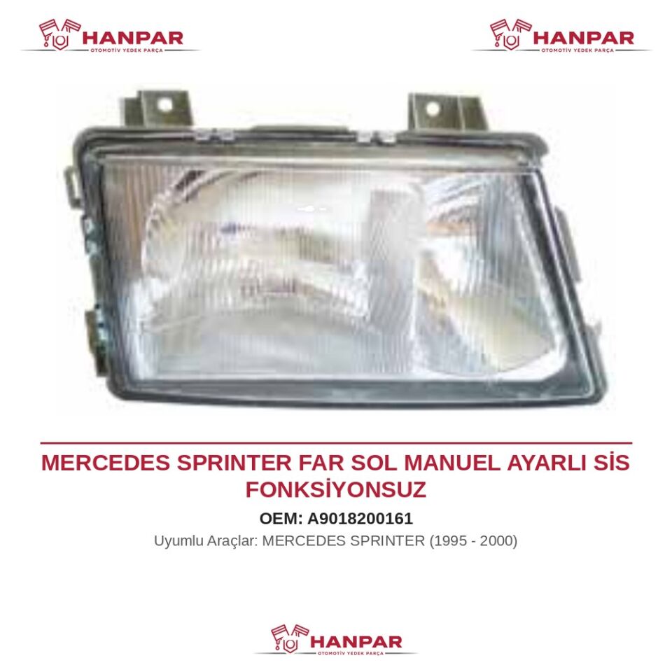 MERCEDES SPRINTER FAR SOL MANUEL AYARLI SİS FONKSİYONSUZ (1995-2000)