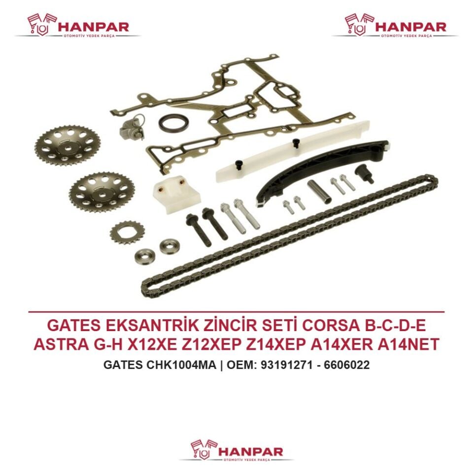 GATES EKSANTRİK ZİNCİR SETİ CORSA B-C-D-E ASTRA G-H X12XE Z12XEP Z14XEP A14XER A14NET 93-
