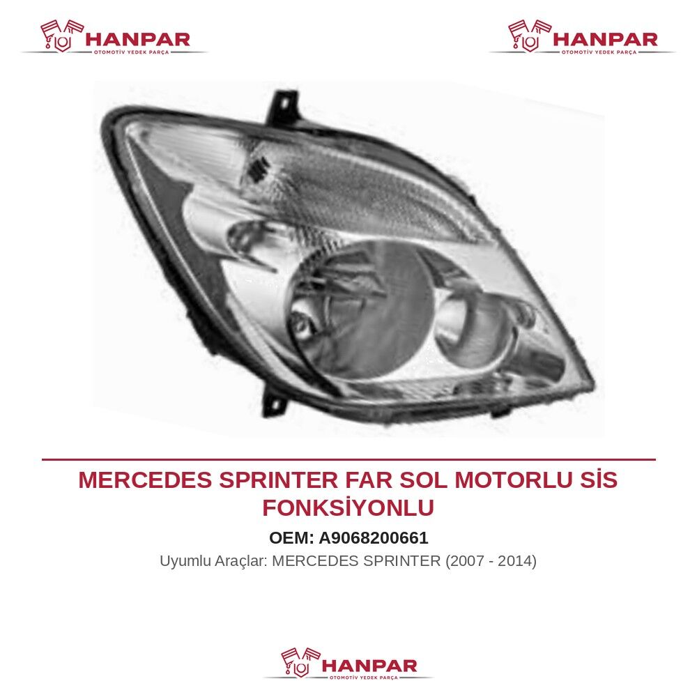 MERCEDES SPRINTER FAR SOL MOTORLU SİS FONKSİYONLU (2007-2014)