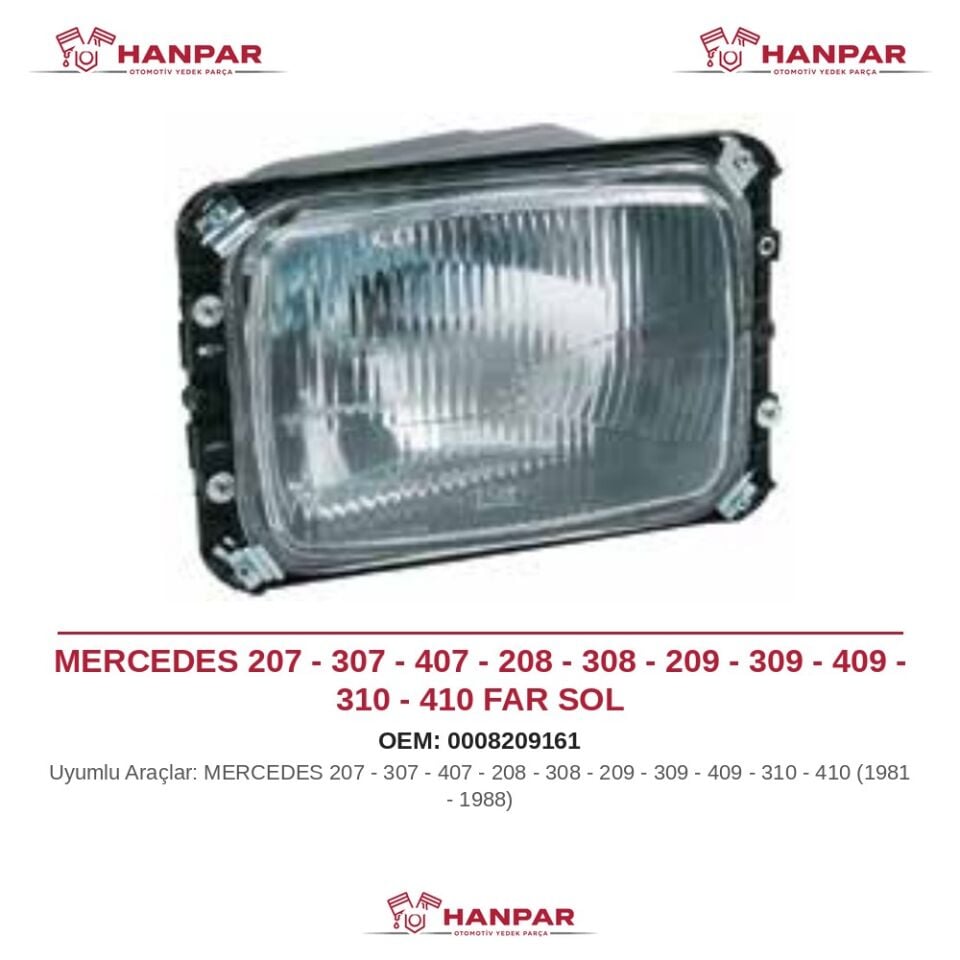 MERCEDES 207 - 307 - 407 - 208 - 308 - 209 - 309 - 409 - 310 - 410 FAR SOL (1981-1988)
