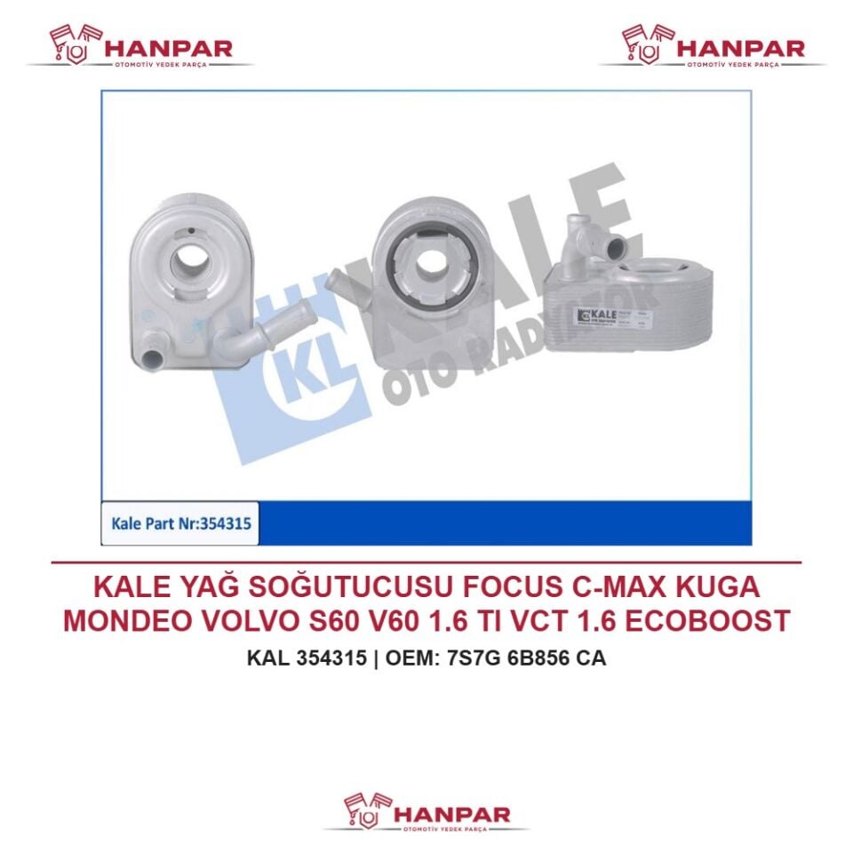KALE YAĞ SOĞUTUCUSU FOCUS C-MAX KUGA MONDEO VOLVO S60 V60 1.6 TI VCT 1.6 ECOBOOST 07-